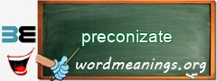 WordMeaning blackboard for preconizate